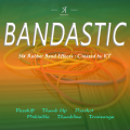 Bandastic by Kelvin Trinh